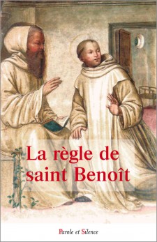 La règle de saint Benoit